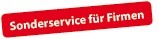 Sonderservice für Firmen